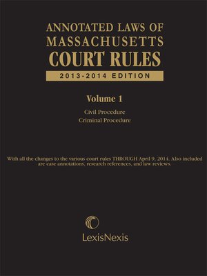 cover image of Massachusetts Court Rules Annotated